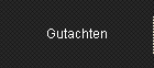 Gutachten